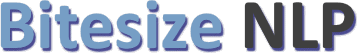 Bitesize NLP