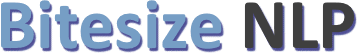 Bitesize NLP