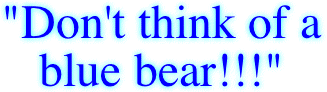 "Don't think of a blue